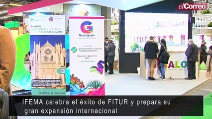 IFEMA celebra el éxito de FITUR y prepara su gran expansión internacional