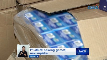 P1.08-M pekeng gamot, nakumpiska | Saksi