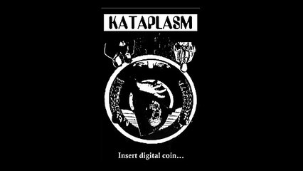 KATAPLASM - Insert digital coin... Promo tape 2022 (Noisecore/ Cybergrind/ Indus)