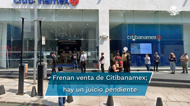 Oceanografía frena venta de Citibanamex; temen que dejen el país sin cumplir con obligaciones SUMA
