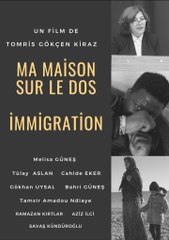 Ma Maison Sur Le Dos İmmigration