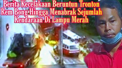 DIduga Rem Blog Truk Tronton Meluncur Menabrak Diperkirakan 20 Kendaraan 14 Motor Didepan Nya Yang Tengah Menunggu Pergantain Lampu Merah