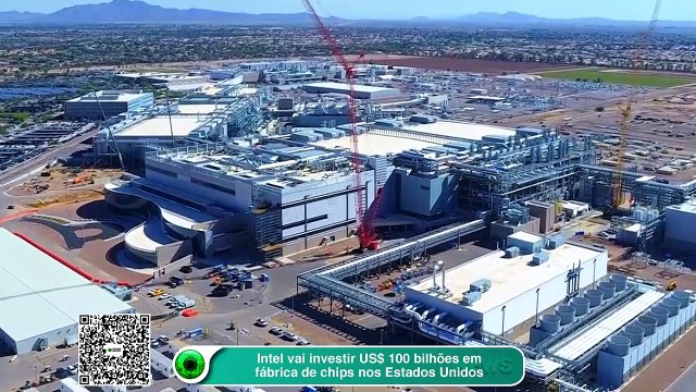 Intel vai investir US$ 100 bilhões em fábrica de chips nos Estados Unidos