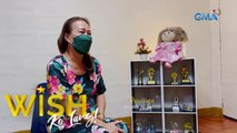 Wish Ko Lang: 'WISH KO LANG,' TINULUNGAN ANG MISIS NA NAGHIRAP DAHIL NASIRAAN NG BAIT ANG MISTER