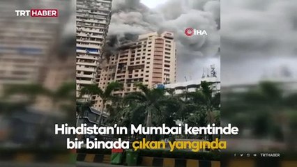 Hindistan'da 20 katlı binada yangın: 7 ölü