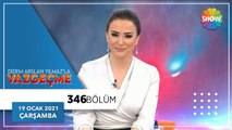 Didem Arslan Yılmaz'la Vazgeçme 346. Bölüm | 19 Ocak 2022