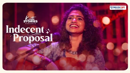 Indecent Proposal | Malayalam Short Film | Kutti Stories