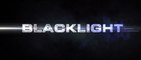 BLACKLIGHT (2022) Bande Annonce VF - HD