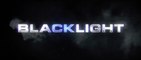 BLACKLIGHT (2022) Trailer VO - HD