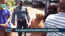 TNI AL Gagalkan Penyelundupan Calon Pekerja Migran Indonesia, 5 Pekerja & 1 Penyalur Ditangkap!