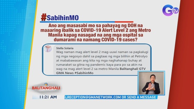 Ano ang masasabi mo sa pahayag ng DOH na maaaring ibalik sa COVID-19 Alert Level 2 ang Metro Manila kapag nasagad na ang mga ospital sa dumarami na namang COVID-19 cases? | BT