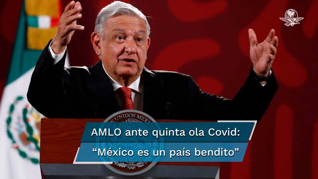 Ante quinta ola Covid, AMLO dice que no hay incremento en hospitalizaciones ni fallecimientos