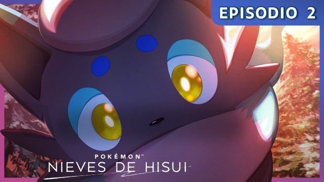 Pokémon: Nieves de Hisui - Episodio 2 ~ Temibles reflejos sobre la nieve