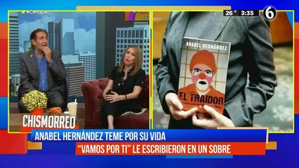 Anabel Hernández teme por su vida: "Vamos por ti" le escribieron en un sobre