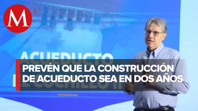 Nuevo León anuncia construcción de segundo acueducto en presa El Cuchillo
