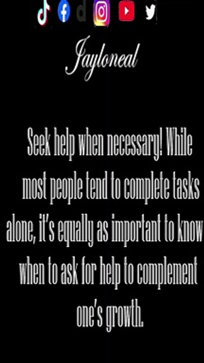 Seek Help When Necessary! (Quote)