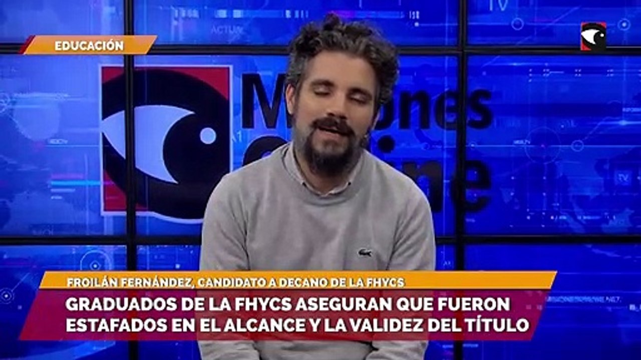 Graduados de la FHyCS aseguran que fueron estafados en el alcance y la validez del título