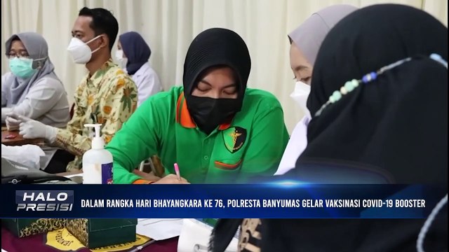DALAM RANGKA HARI BHAYANGKARA KE 76, POLRESTA BANYUMAS GELAR VAKSINASI COVID-19 BOOSTER