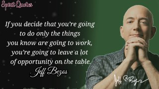Jeff Bezos Quotes You Should Know Before You Grow Old and That Will Inspire You To Think Big