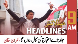 ARY News | Prime Time Headlines | 9 AM | 9th June 2022