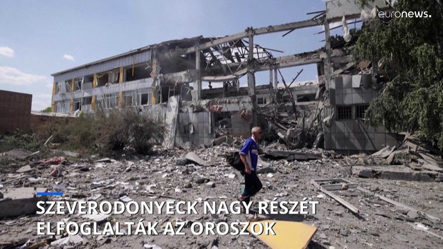 Elfoglalta Szeverodonyeck jelentős részét az orosz hadsereg