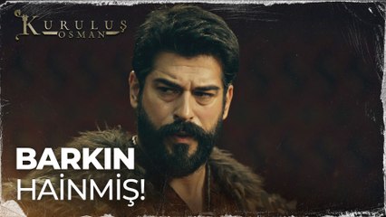 Osman Bey, Barkın'ın hain olduğunu öğreniyor!- Kuruluş Osman  97. Bölüm