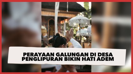 Bagikan Momen Perayaan Hari Raya Galungan di Desa Penglipuran, Netizen: Suasananya Bikin Adem