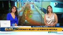 ¡Alarmante! Se incrementan robos al paso en calles de Villa María del Triunfo