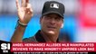 Angel Hernandez Claims MLB Manipulated Reviews to Disadvantage Minority Umpires