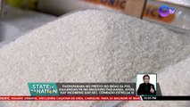 Pagpapababa ng presyo ng bigas sa P20, kailangan pa ng masusing pag-aaral, ayon kay Incoming DAR Sec. Conrado Estrella III | SONA