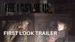 THE LAST OF US Official First Look Teaser Trailer New HBO Series 2022 Pedro Pascal , Bella Ramsey