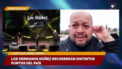 Los hermanos Núñez recorrerán distintos puntos del país