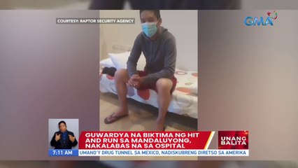 Guwardiya na biktima ng  hit and run sa Mandaluyong, nakalabas na sa ospital | UB