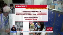 DOLE: Wage hike sa Eastern Visayas at Zambo Peninsula, aprubado na | UB
