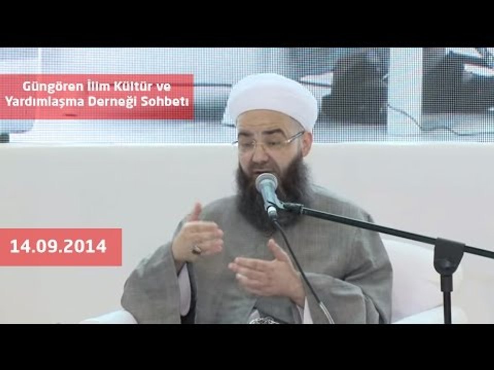 Cübbeli Ahmet Hoca - Güngören İlim Kültür ve Yardımlaşma Derneği Sohbeti