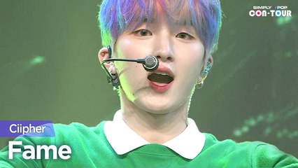 [Simply K-Pop CON-TOUR] Ciipher (싸이퍼) - Fame (페임) _ Ep.523