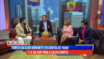 'Toñita' arremete contra Yahir y 'Lolita' Cortés