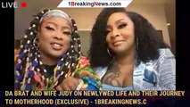 Da Brat and Wife Judy on Newlywed Life and Their Journey to Motherhood (Exclusive) - 1breakingnews.c