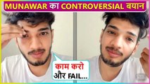 Munawar Faruqui SLAMS Motivational Speakers | Shares Controversial Videos