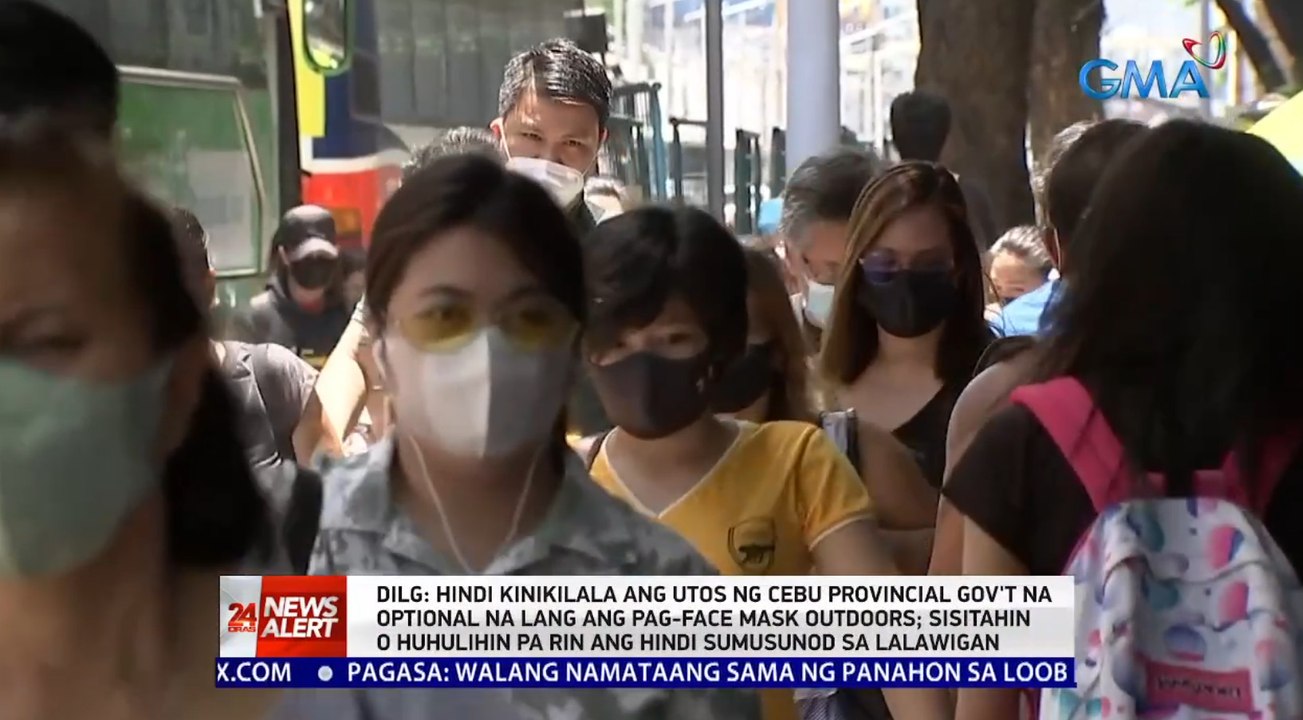 DILG: Hindi kinikilala ang utos ng Cebu provincial gov't na optional na lang ang pag-face mask outdoors | 24 Oras News Alert