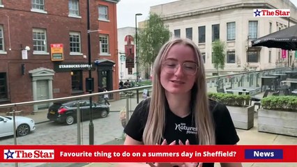 Favourite thing to do on a summers day in Sheffield?