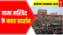 Nupur Sharma Case: Protest erupts outside Jama Masjid demanding arrest of Nupur Sharma | ABP News