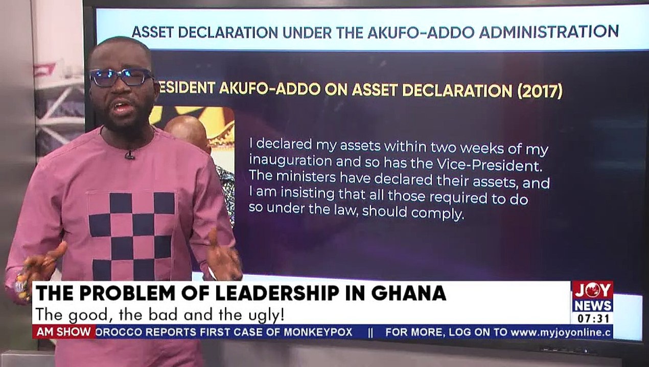 The Problem of Leadership in Ghana: The good, the bad and the ugly! - AM Show on Joy News