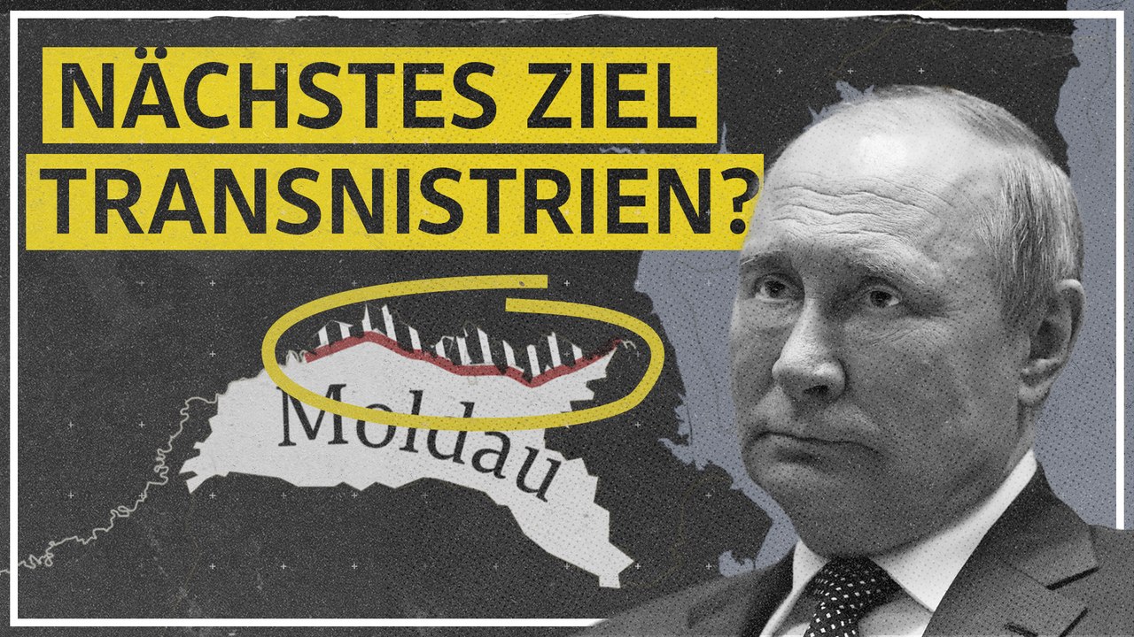 Transnistrien: Putins nächstes Ziel?