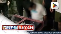 Kaanak ng mayor sa Pateros, arestado sa buy-bust operation; 680-K halaga ng iligal na droga, nasabat