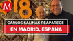 Carlos Salinas de Gortari reaparece en restaurante de Madrid