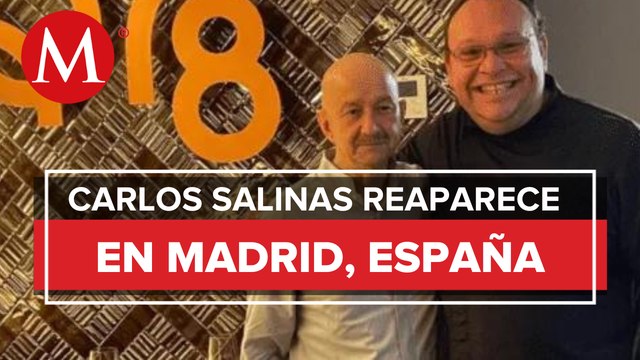 Carlos Salinas de Gortari reaparece en restaurante de Madrid
