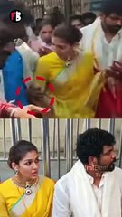 திருப்பதி கோயிலில் திடீரென நயன்தாரா கையை பிடித்து இழுத்த நபர்.. அப்புறம் என்ன ஆச்சு தெரியுமா?