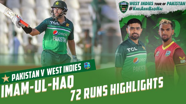 Imam-ul-Haq 72 Runs Highlights | Pakistan vs West Indies | 2nd ODI 2022 | PCB | MO2T