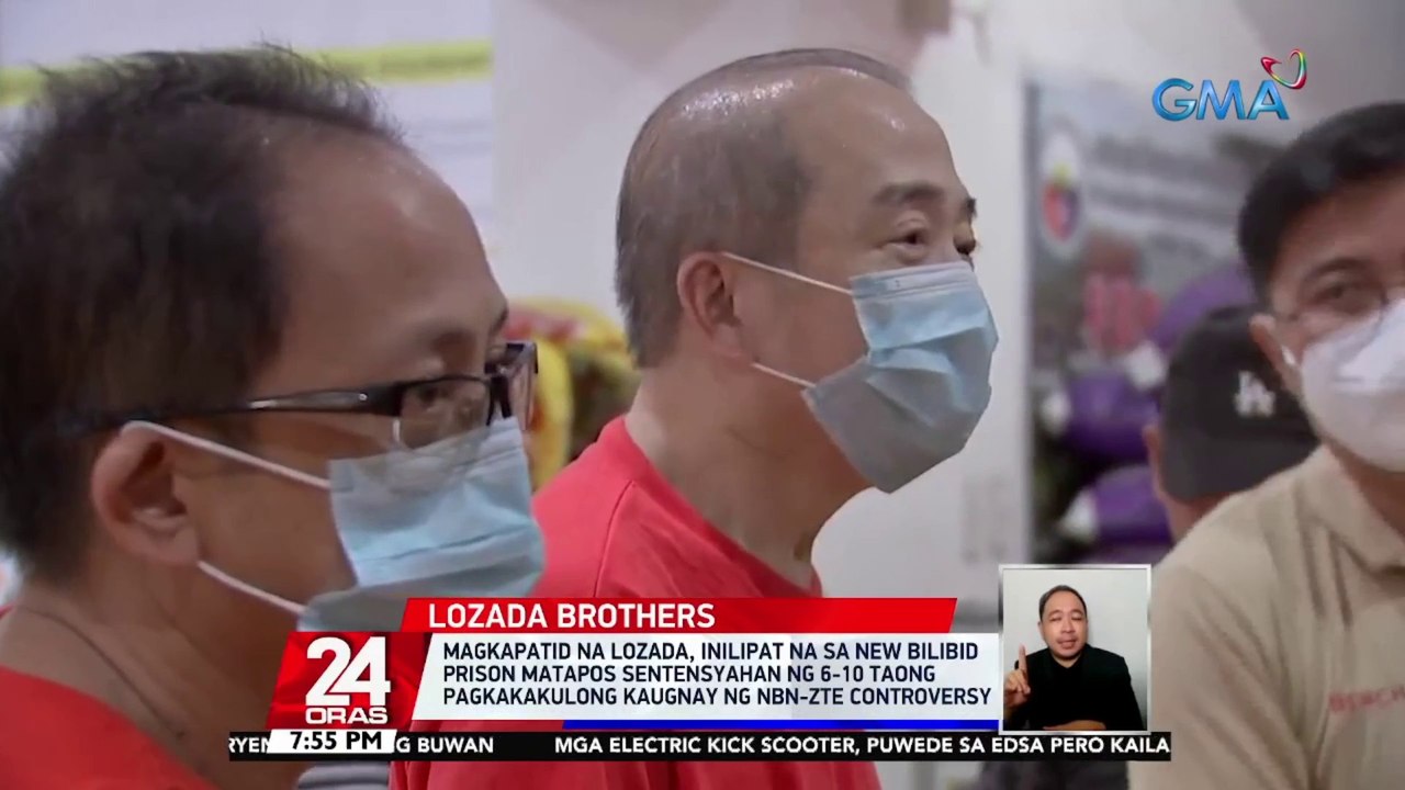 Magkapatid na Lozada, inilipat na sa New Bilibid Prison matapos sentensyahan ng 6-10 taong pagkakakulong kaugnay ng NBN-ZTE controversy | 24 Oras
